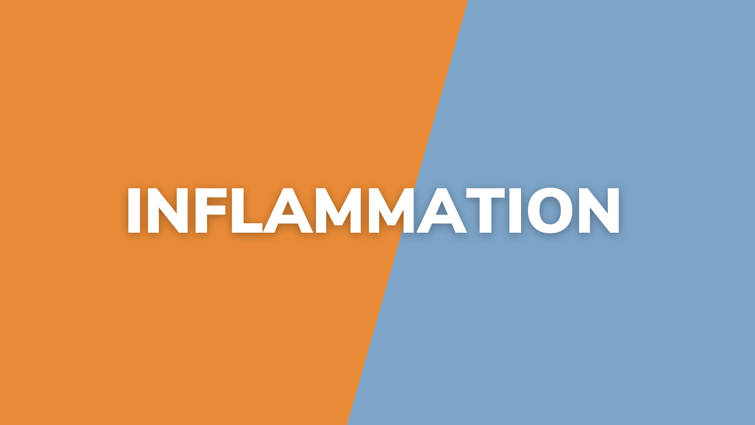 Inflammation