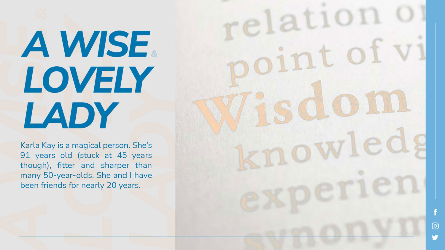 A Wise and Lovely Lady